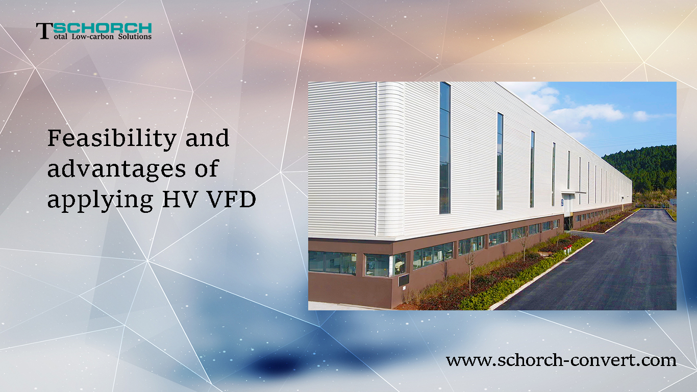 Viabilidad y ventajas de la aplicación de HV VFD